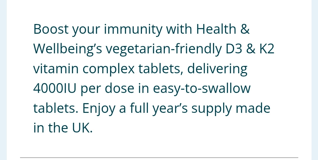 Health and wellbeing D3&k2 +Mk7 tablets.